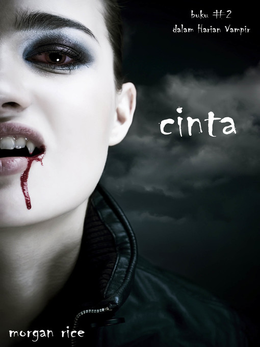 Title details for Cinta by Morgan Rice - Available